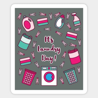 It's Laundry Day | Green Pink | Gray Magnet